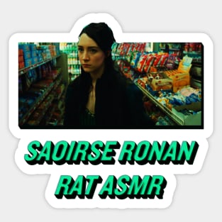 Saoirse Ronan Rat ASMR Sticker